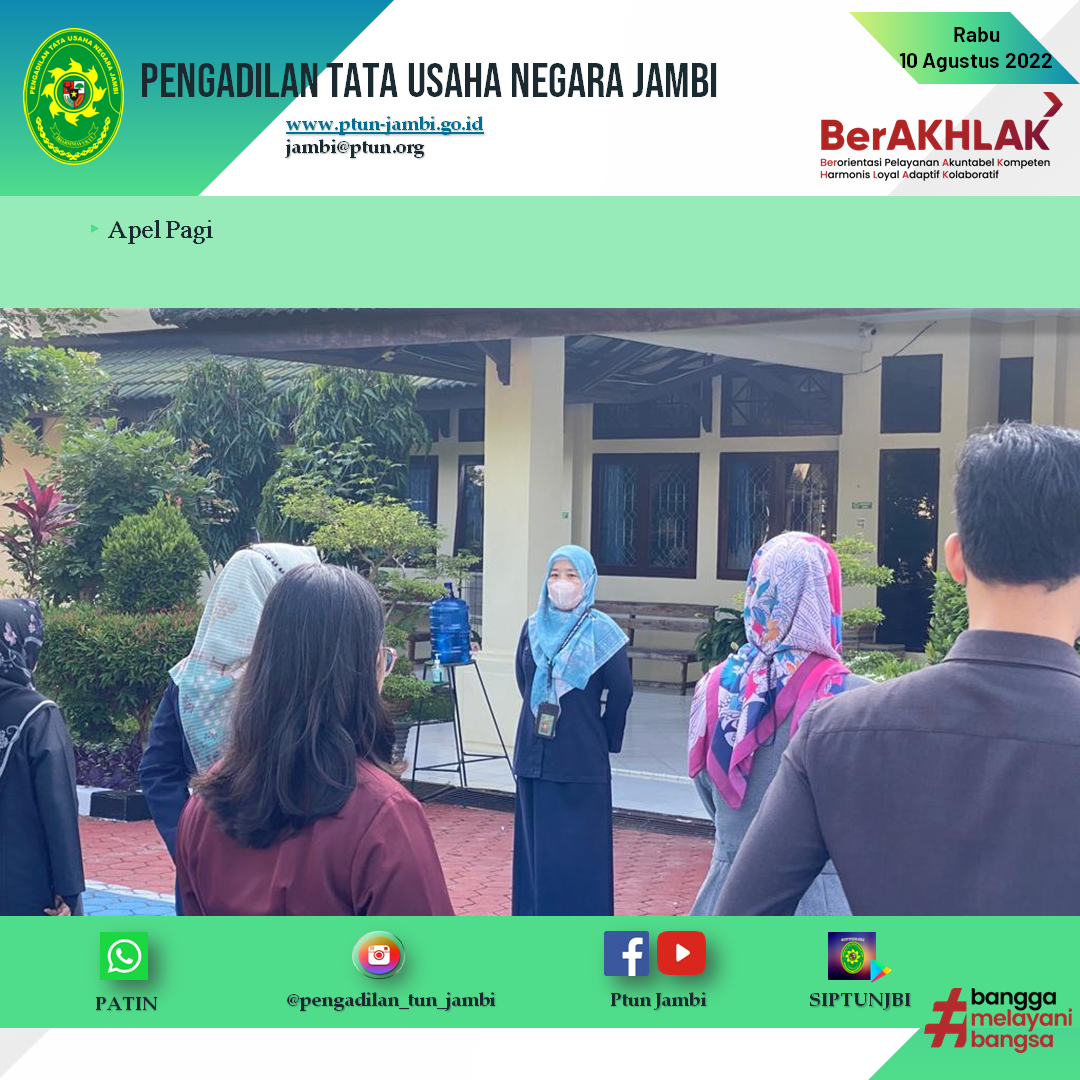 Apel Pagi PTUN Jambi 10 Agustus 2022
