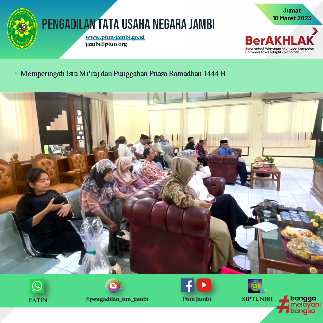 Peringatan Isra Mi'raj dan Munggahan Menyambut Bulan Suci Ramadhan 1444H