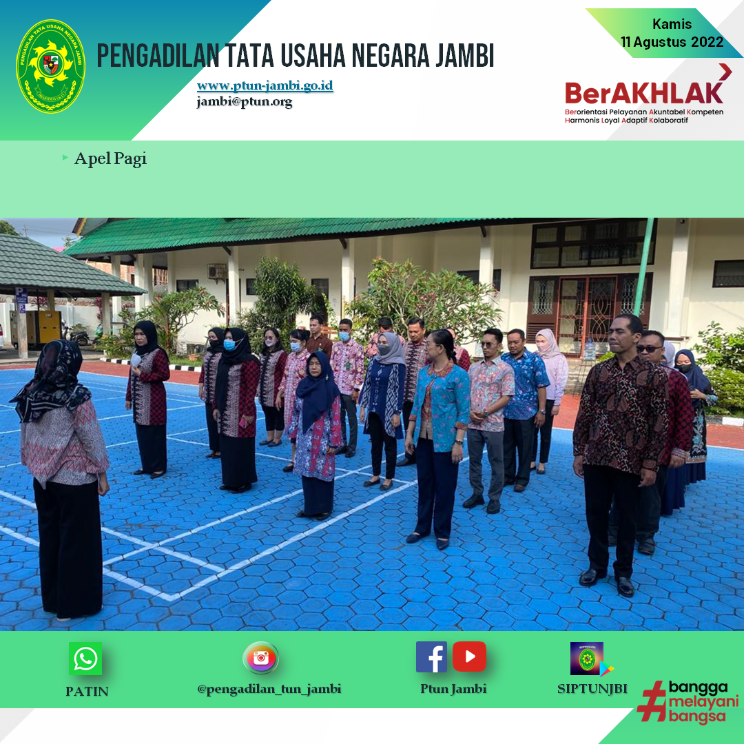 Apel Pagi PTUN Jambi 11 Agustus 2022