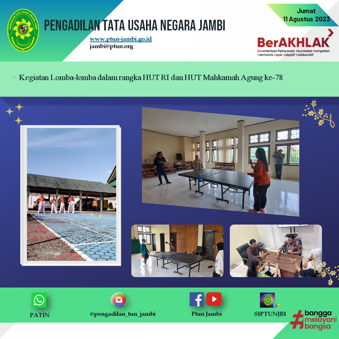 Kegiatan Lomba-lomba dalam rangka HUT RI dan HUT Mahkamah Agung ke-78