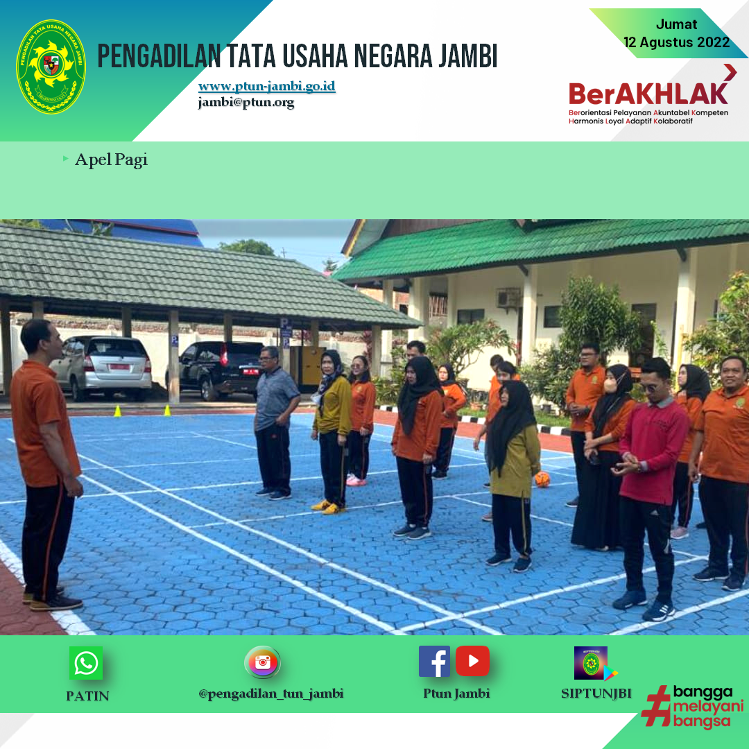 Apel Pagi PTUN Jambi 12 Agustus 2022
