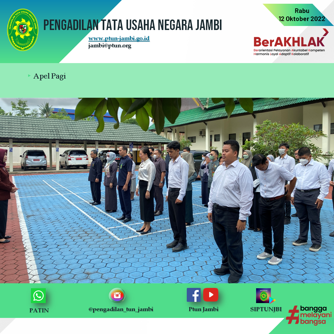 Apel Pagi PTUN Jambi 12 Oktober 2022