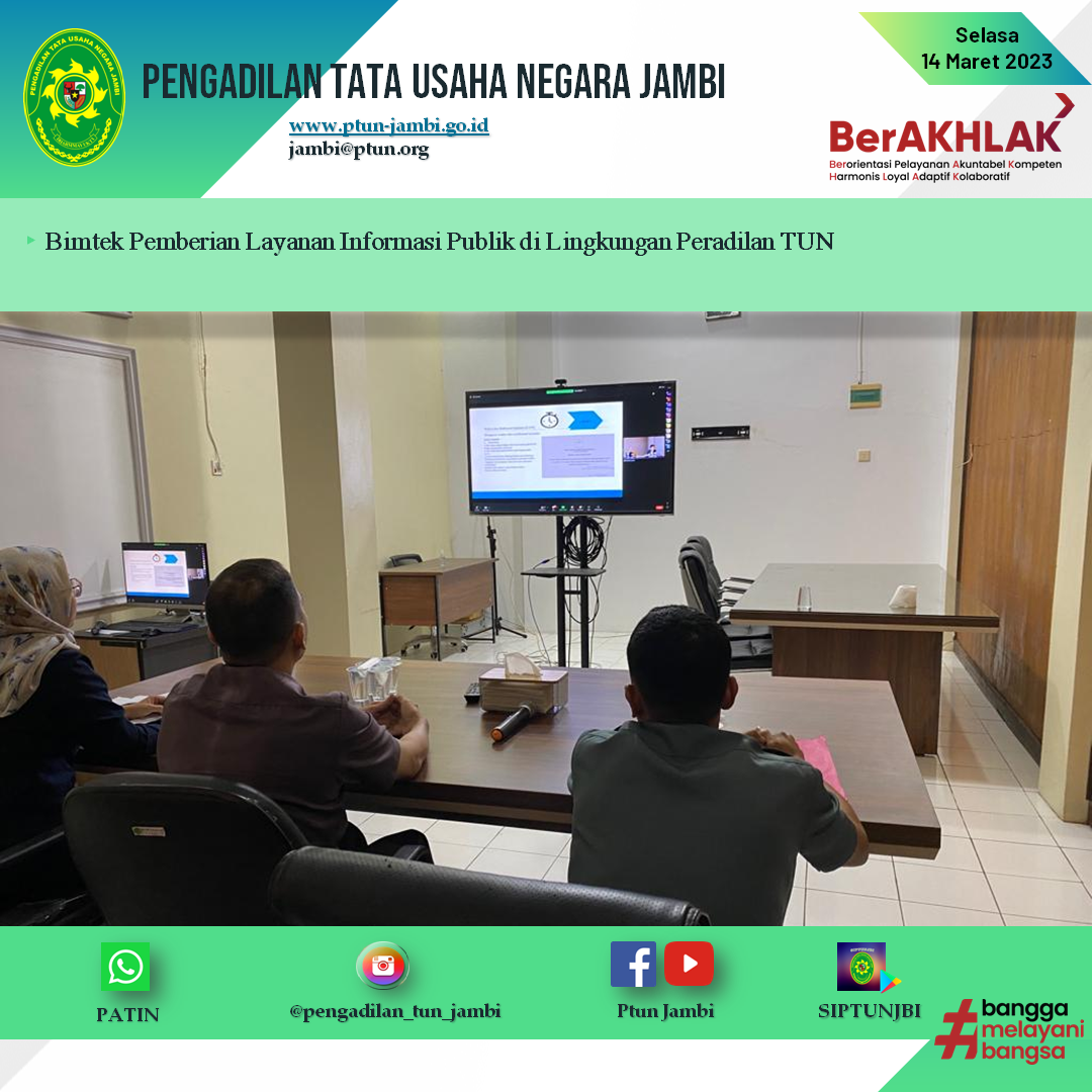 Bimtek Pemberian Layanan Informasi Publik di Lingkungan Peradilan TUN Hari Ke-2