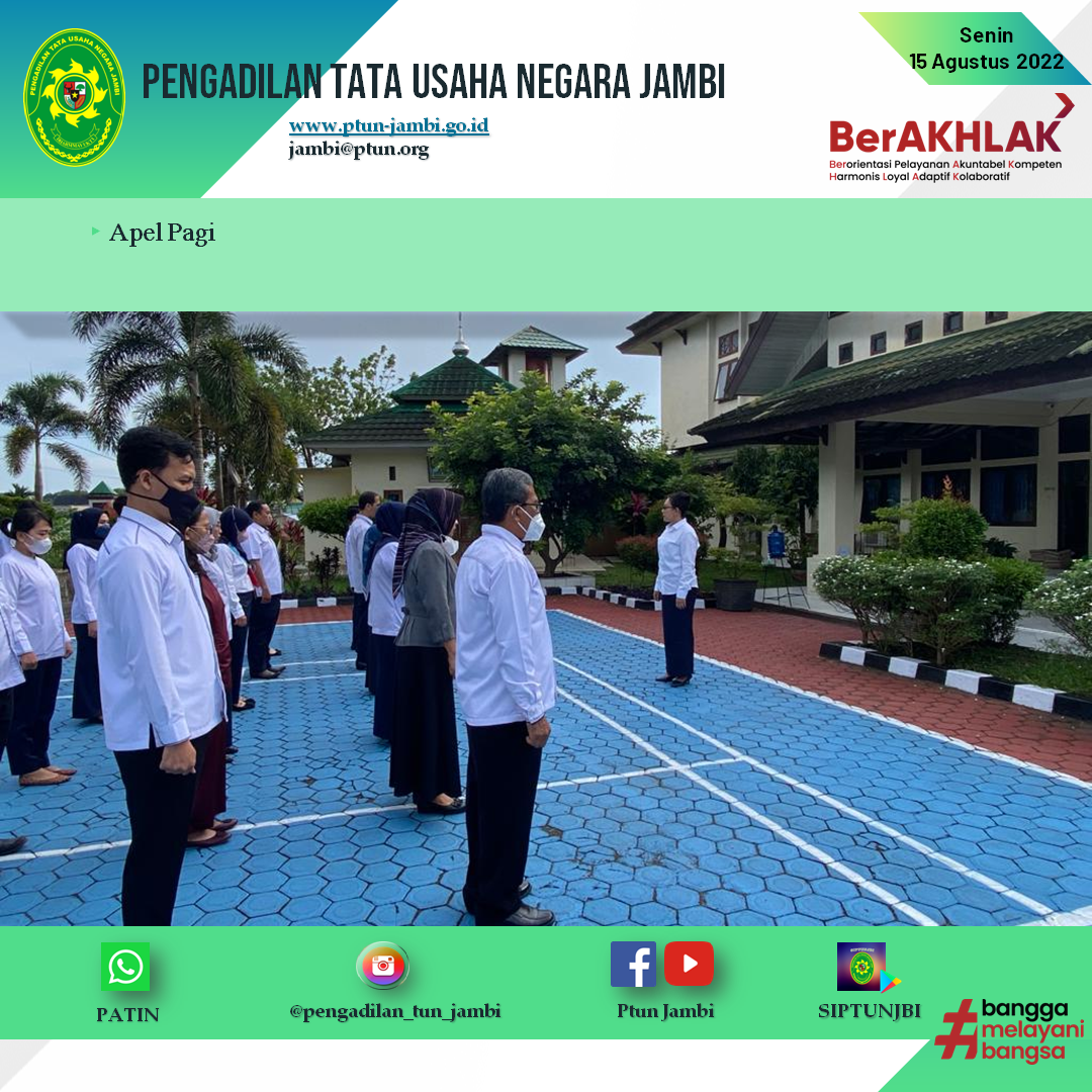Apel Pagi PTUN Jambi 15 Agustus 2022