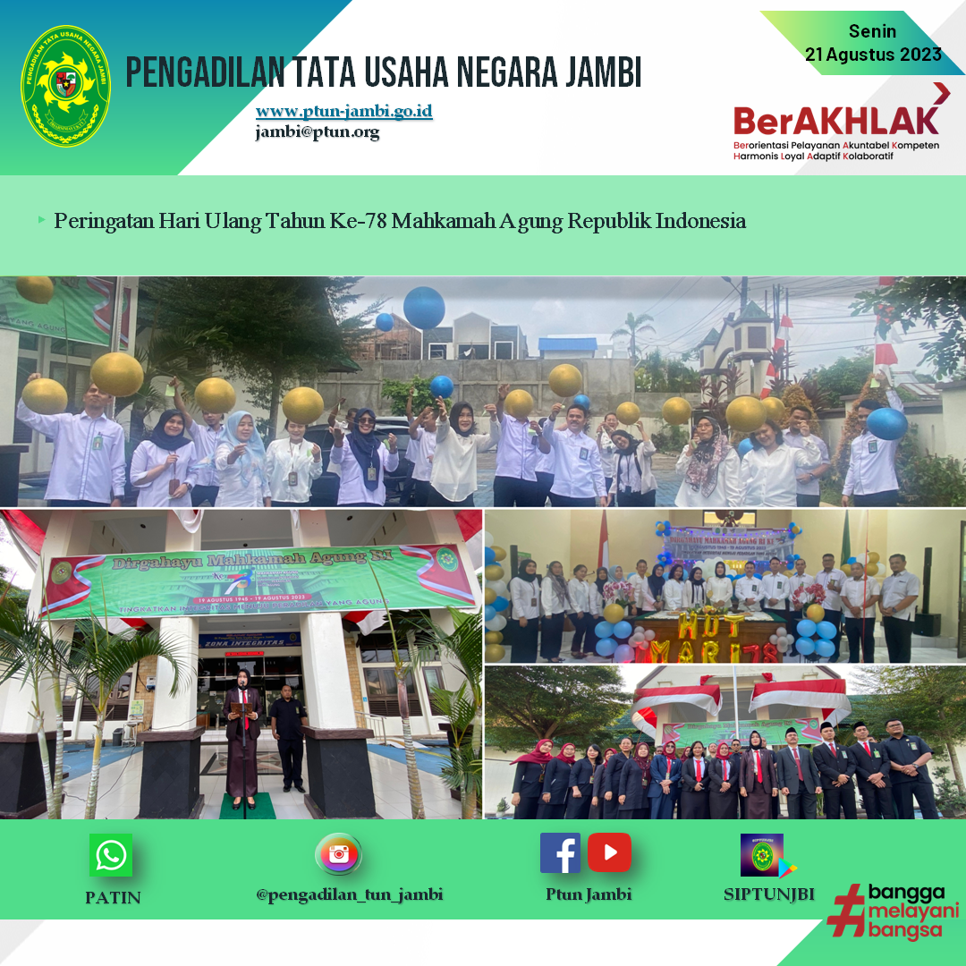 Peringatan Hari Ulang Tahun Ke-78 Mahkamah Agung Republik Indonesia