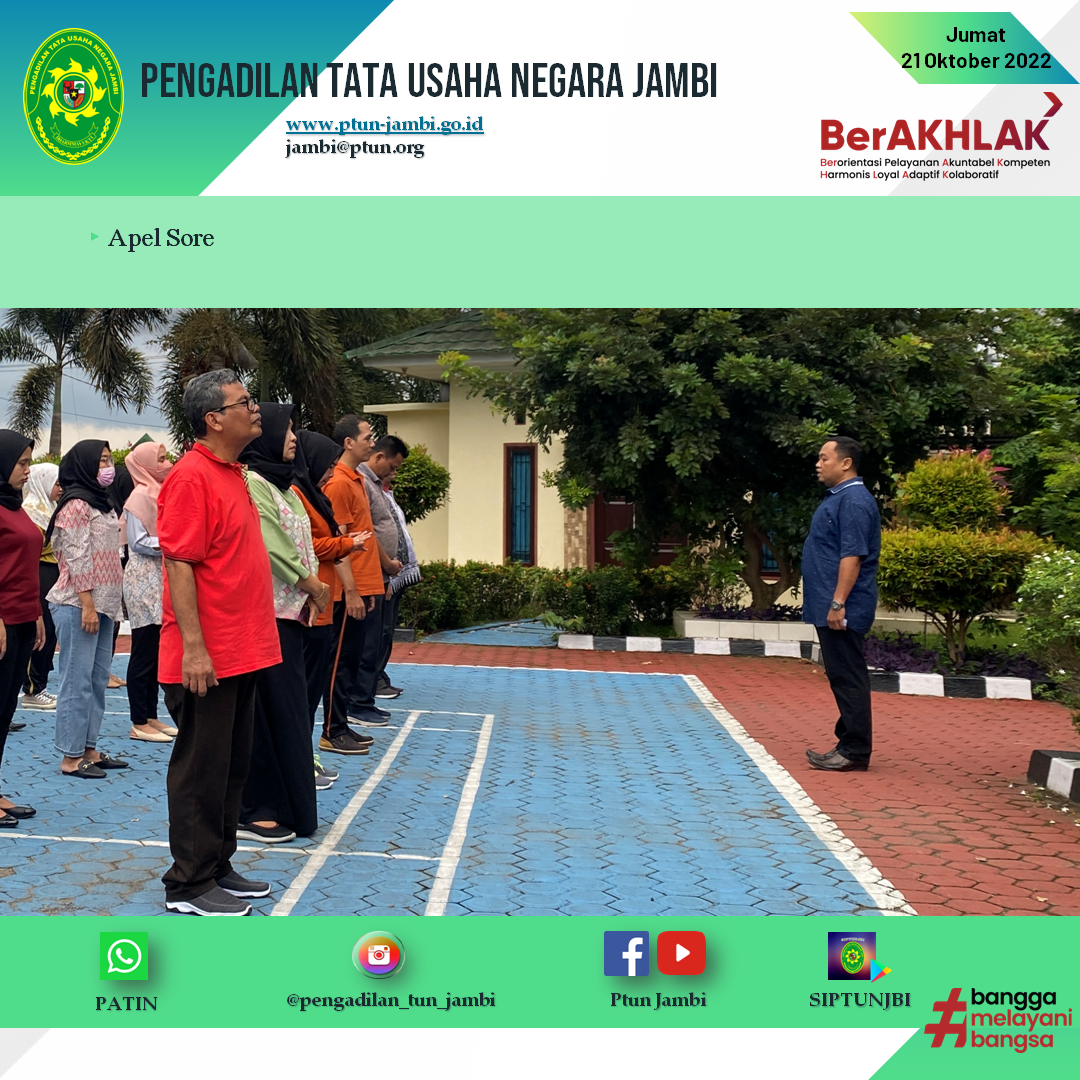 Apel Sore PTUN Jambi 21 Oktober 2022