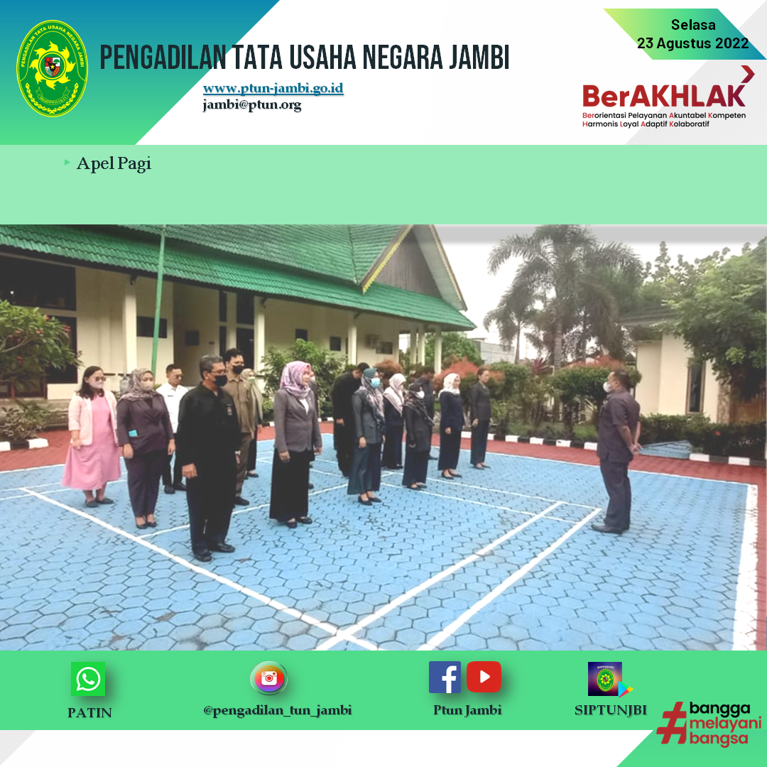 Apel Pagi PTUN Jambi 23 Agustus 2022