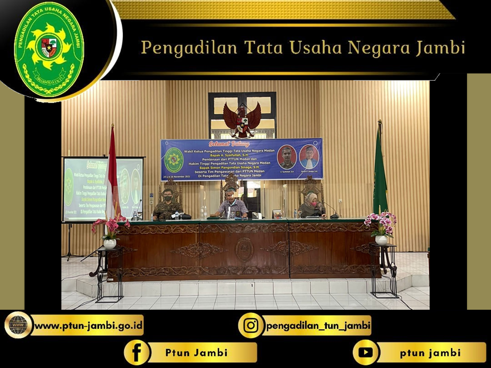 Pembinaan dan Pengawasan dari PTTUN Medan