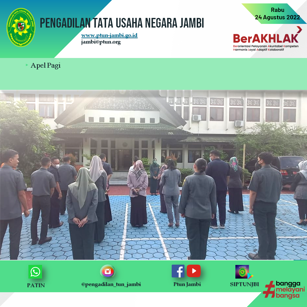 Apel Pagi PTUN Jambi 24 Agustus 2022