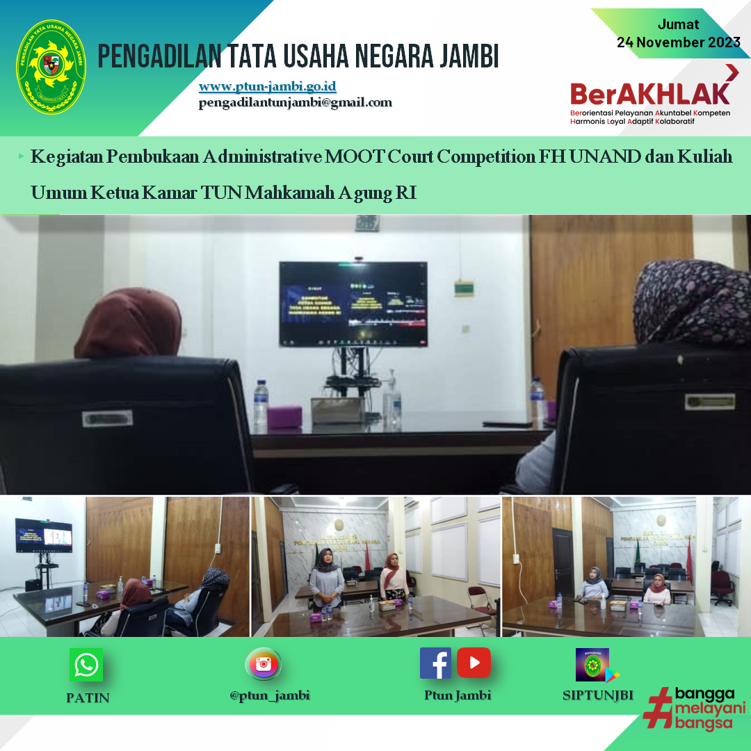 Kegiatan Pembukaan Administrative MOOT Court Competition FH UNAND dan Kuliah Umum Ketua Kamar TUN Mahkamah Agung RI
