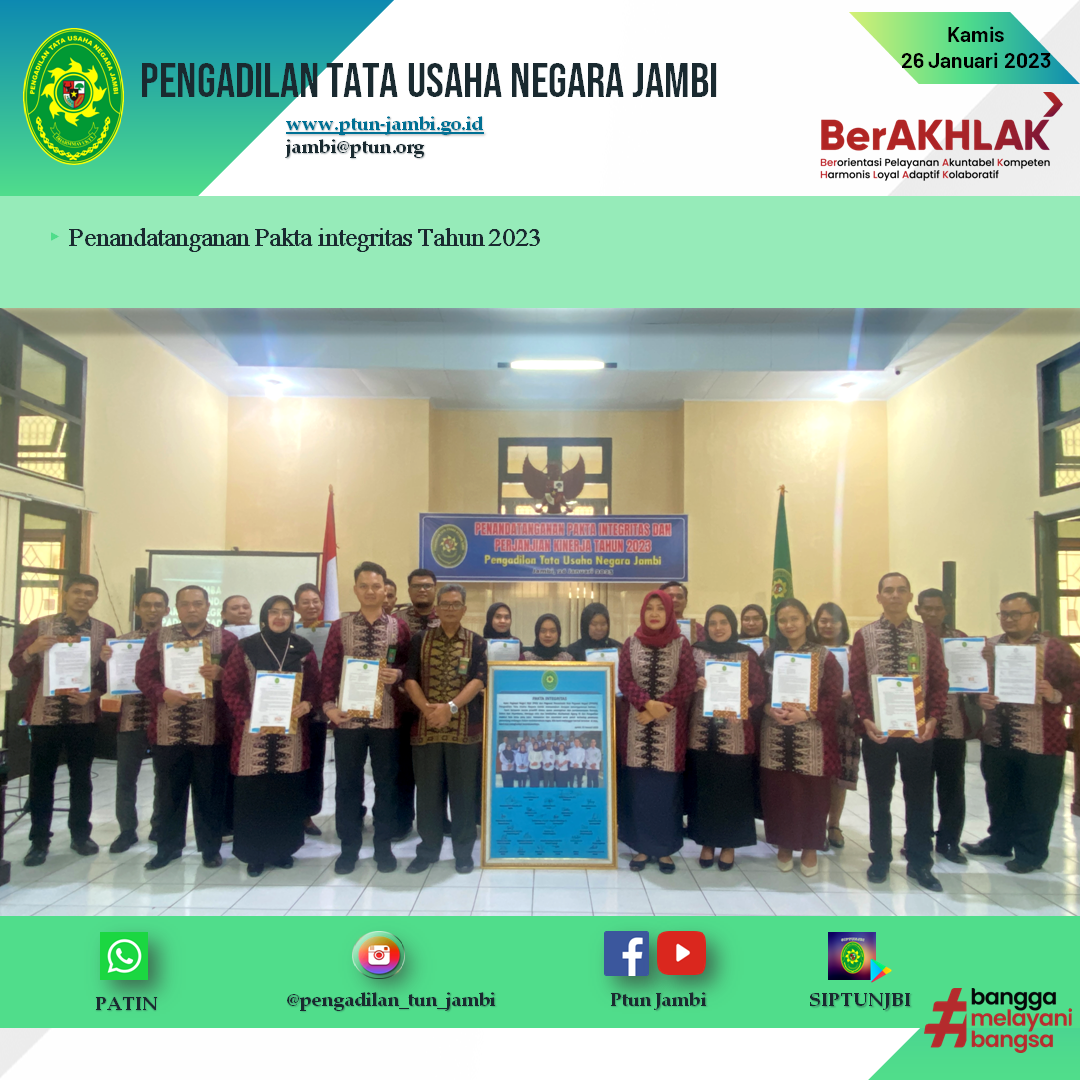 Penandatanganan Pakta Integritas Dan Perjanjian Kinerja Pengadilan Tata Usaha Negara Jambi Tahun 2023