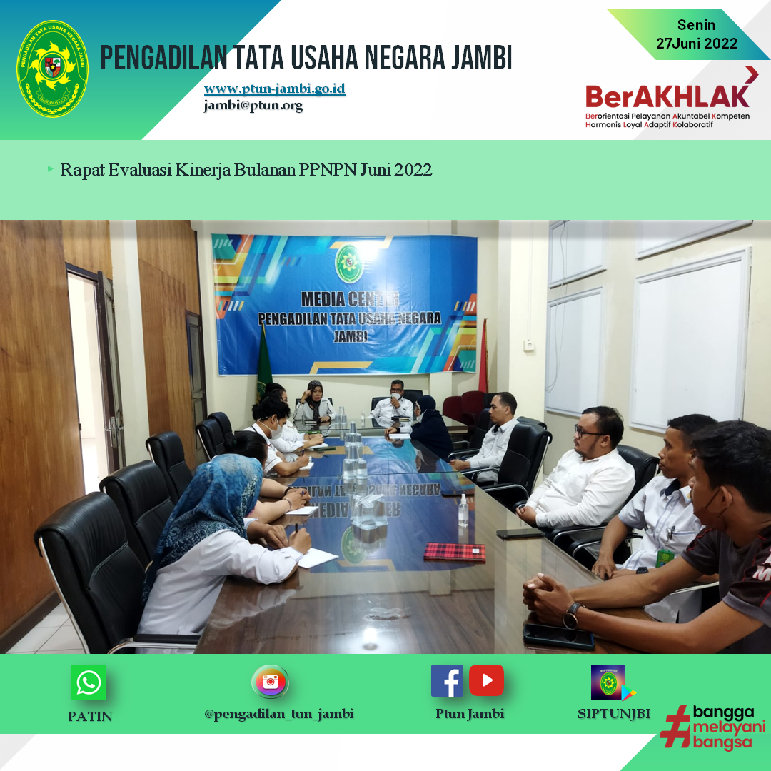 Rapat Evaluasi Kinerja Bulanan PPNPN Juni 2022