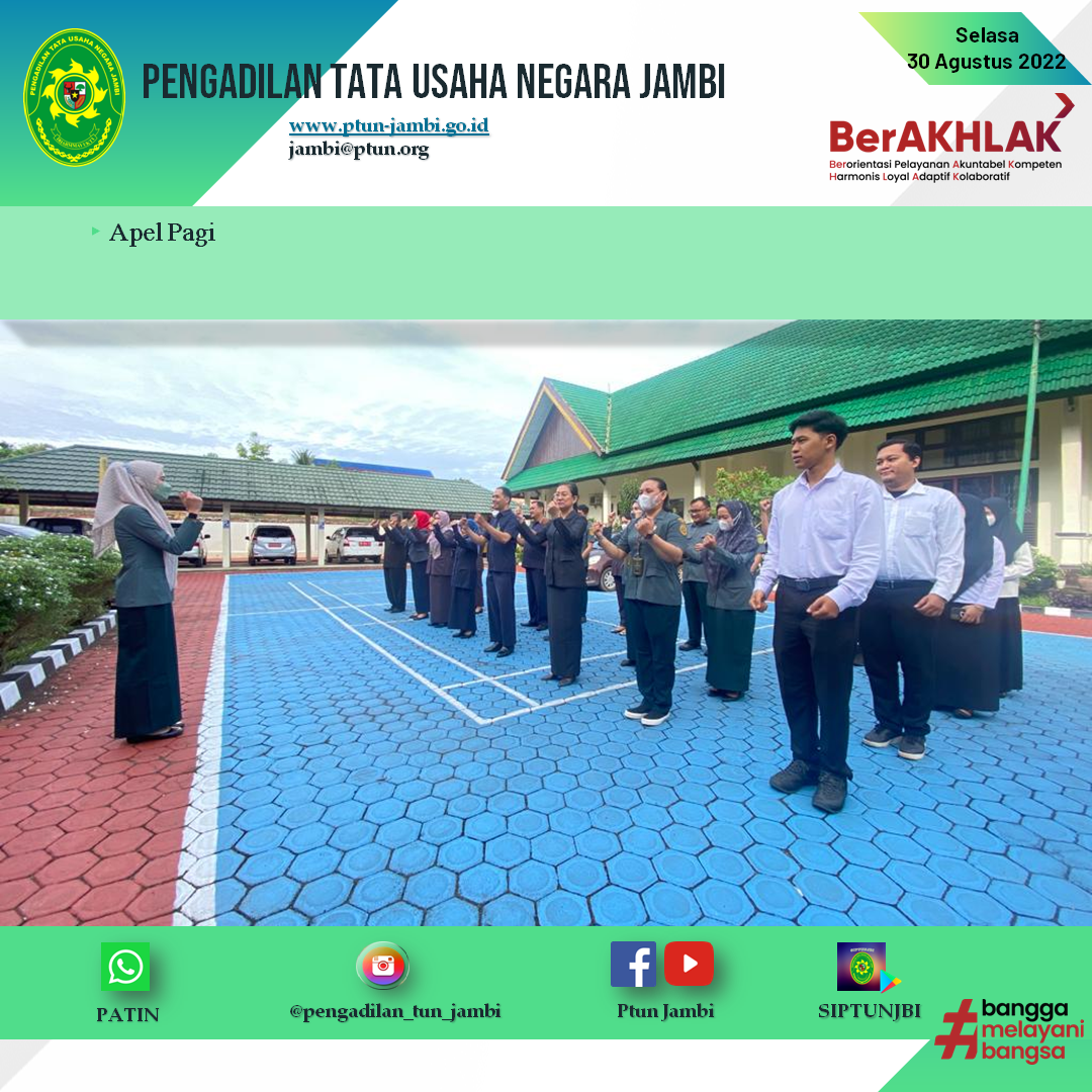 Apel Pagi PTUN Jambi 30 Agustus 2022