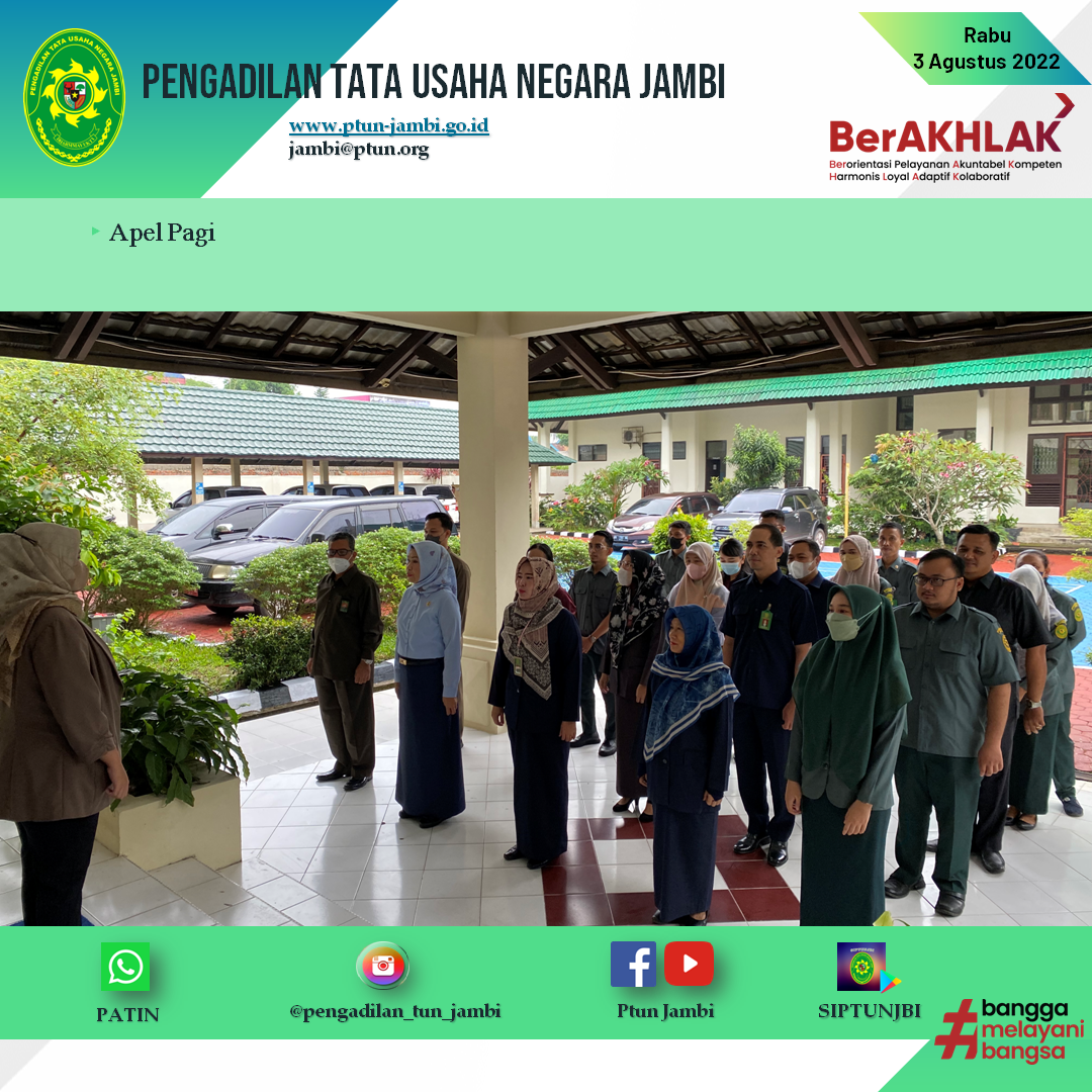 Apel Pagi PTUN Jambi 3 Agustus 2022