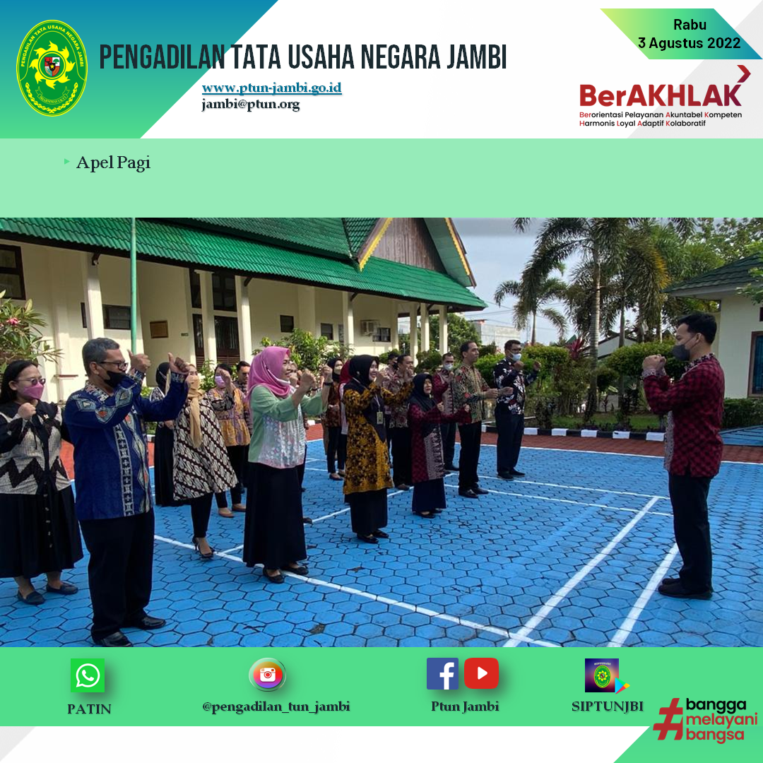 Apel Pagi PTUN Jambi 4 Agustus 2022