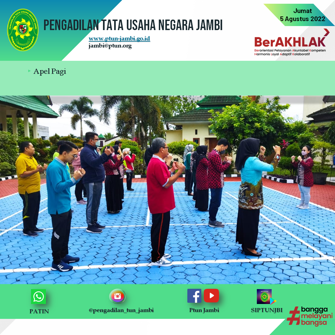 Apel Pagi PTUN Jambi 5 Agustus 2022
