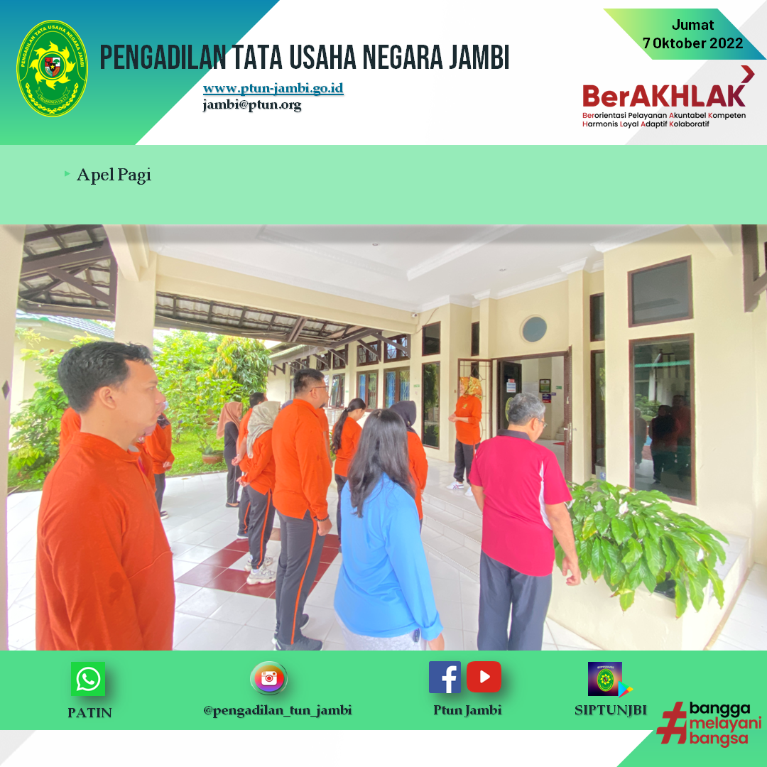 Apel Pagi PTUN Jambi 7 Oktober 2022