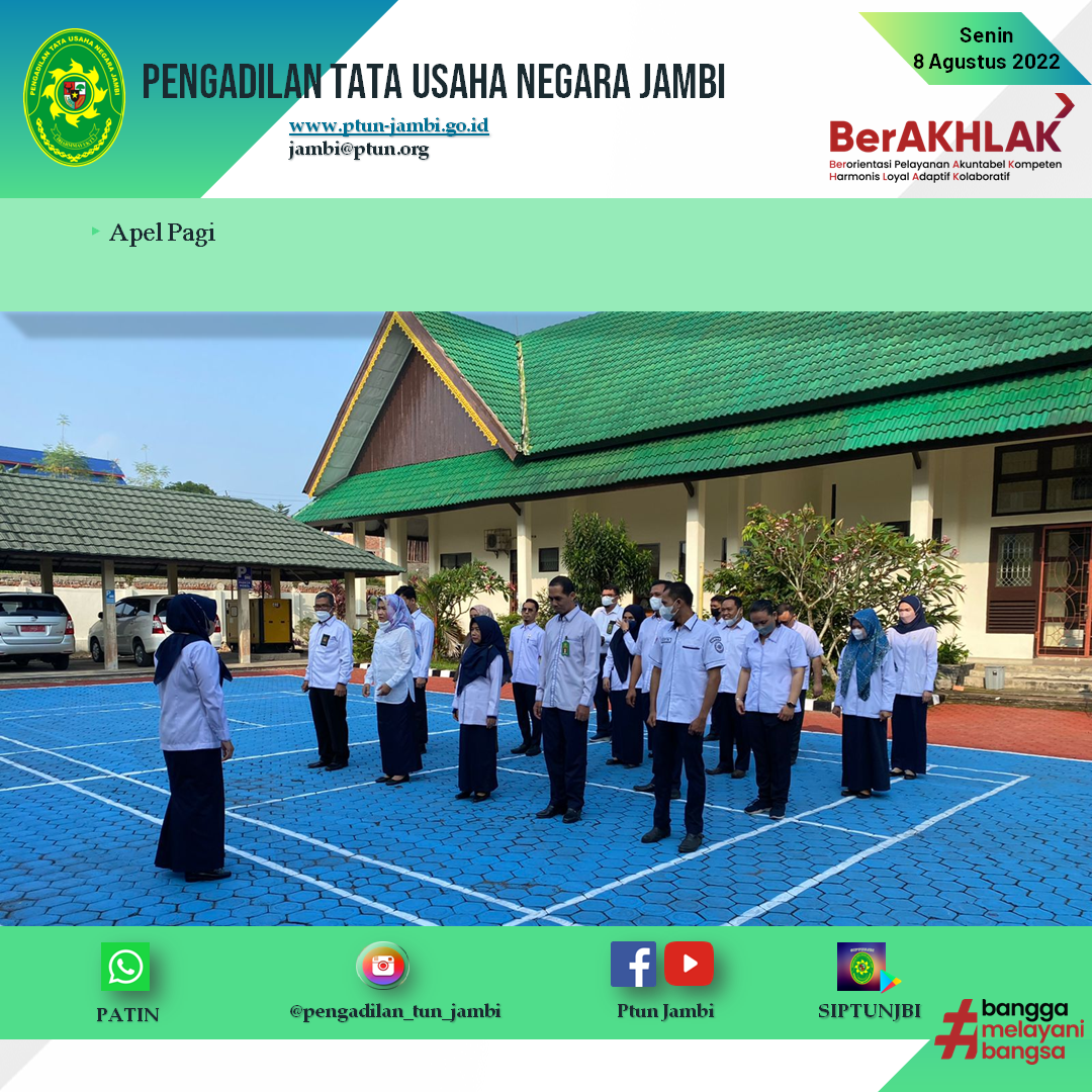 Apel Pagi PTUN Jambi 8 Agustus 2022