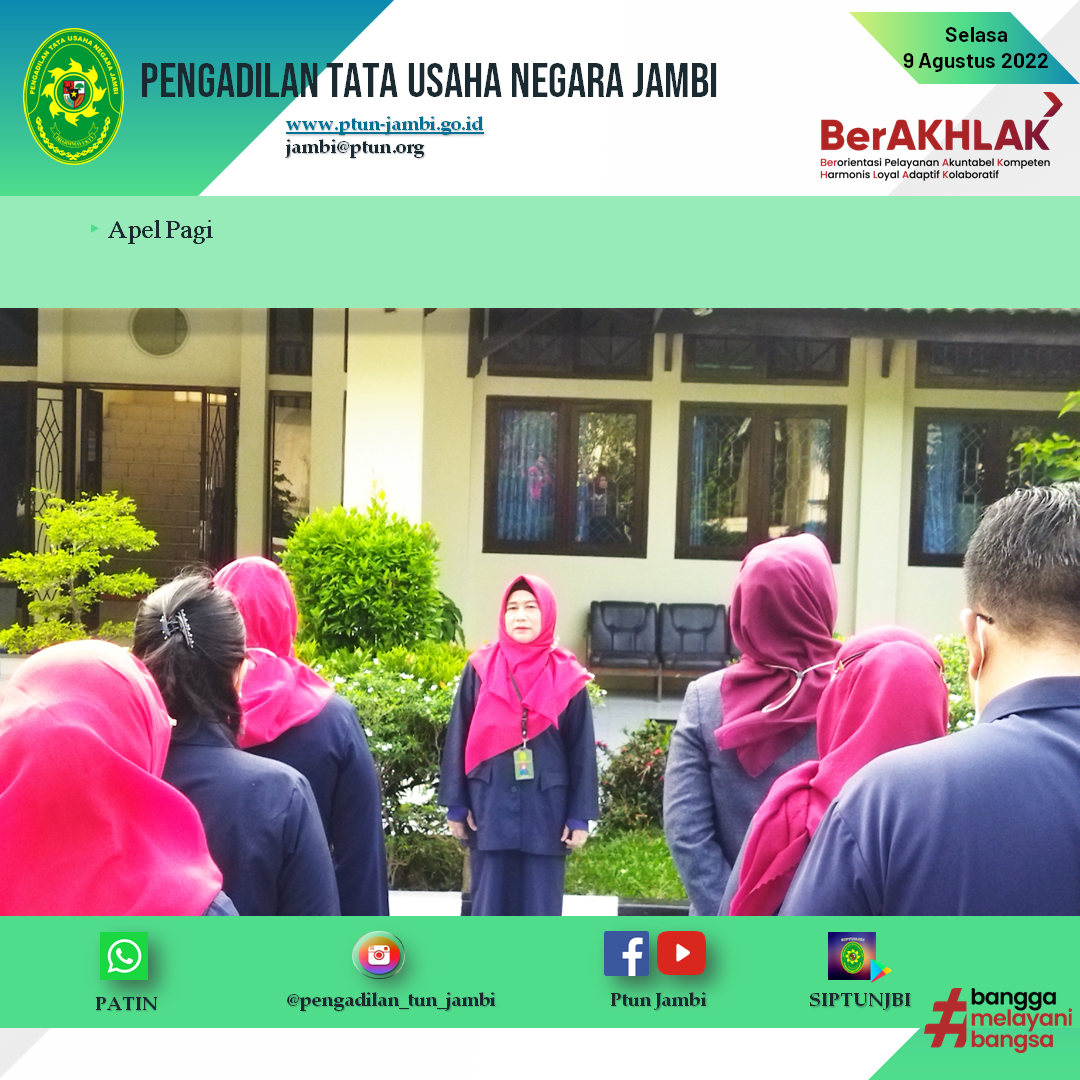Apel Pagi PTUN Jambi 9 Agustus 2022